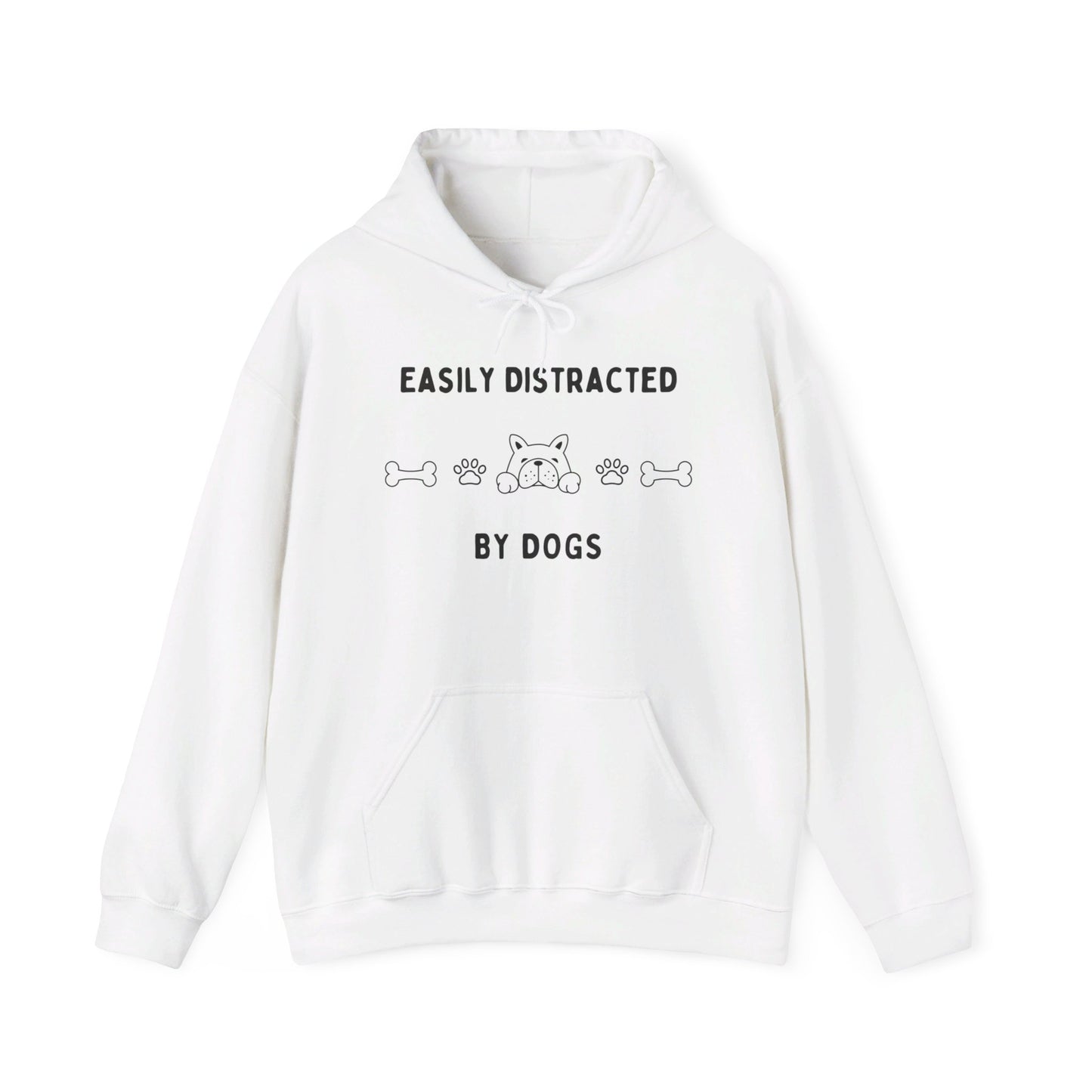 Easily Distracted by Dogs Hoodie
