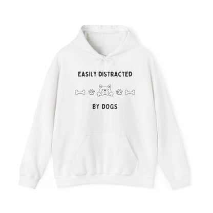 Easily Distracted by Dogs Hoodie