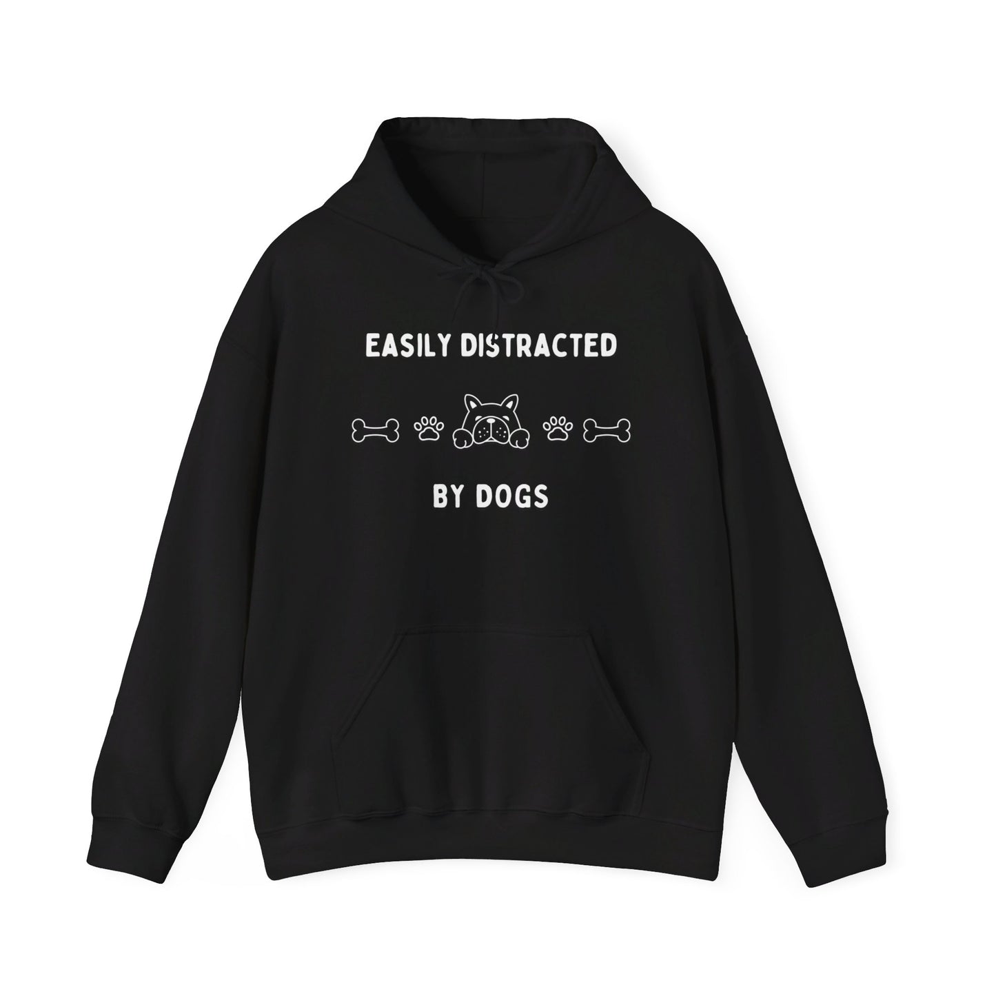 Easily Distracted by Dogs Hoodie